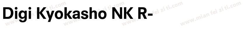 Digi Kyokasho NK R字体转换